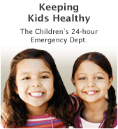 Keeping Kids Healthy - The children's 24-hour emergency department